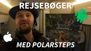 Rejsebøger med Polarsteps [upl. by Nojad]