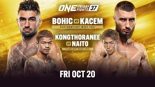 ONE Friday Fights 37 Bohic vs Kacem [upl. by Ettenej]