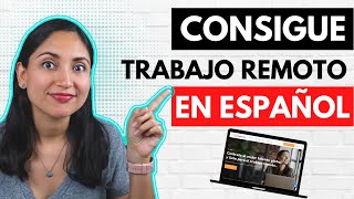 Donde Conseguir Trabajo Remoto En Español  Paginas Para Trabajar Online [upl. by Rizzo]