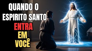 7 Coisas Incríveis Que Acontecem Quando o Espírito Santo Entra em um Crente [upl. by Euk]