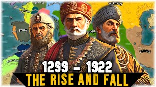 The Entire History of the Ottoman Empire in 10 Minutes [upl. by Jessika]