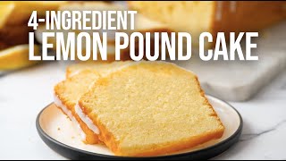 4Ingredient Lemon Pound Cake [upl. by Ardenia]