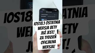 FINALNA WERSJA IOS 181 RC JUŻ JEST ios18 iphone16 shorts ios181 appleinteligence [upl. by Eirelav]