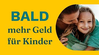 Kindergelderhöhung 2023 So viel mehr bekommen Familien [upl. by Tymon235]