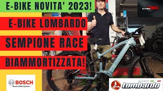 EBIKE LOMBARDO  SEMPIONE RACE 29quot  BOSCH SMART SYSTEM  PREZZO [upl. by Lux]