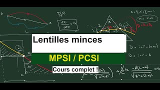 Lentilles Minces Optique MPSI  PCSI [upl. by Berghoff]