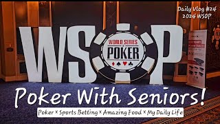 Poker with Seniors in Las Vegas  2024 WSOP Poker Vlog [upl. by Pepito]