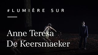 Lumière sur  Les coulisses de Anne Teresa De Keersmaeker [upl. by Alban]