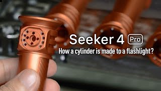 Olight Seeker 4 Pro Manufacturing Process [upl. by Swaine]