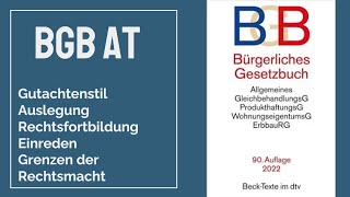 BGB AT  Gutachtenstil  Auslegung  Rechtsmacht [upl. by Anelav]