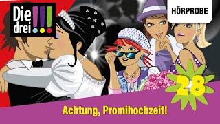 Die drei   Folge 28 Achtung Promihochzeit  Hörprobe zum Hörspiel [upl. by Irod]