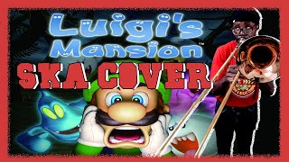 Luigis Mansion SKA COVER [upl. by Purvis]