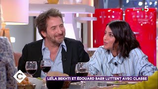 Au dîner avec Leïla Bekhti et Édouard Baer   C à Vous  28032019 [upl. by Henn924]