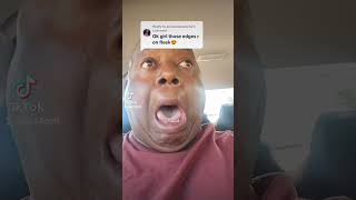 OZ14 Your Edges Are On Fleek  TIK TOK Reaction 607 [upl. by Ecerahs]