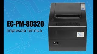 Método correcto de cambio de rollo de impresoras térmicas EC80320 [upl. by Shing]