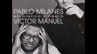 Pablo Milanes y Victor Manuel Yolanda [upl. by Haerle]