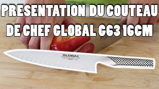 Présentation du couteau de chef Global G63 16cm [upl. by Aneeuq364]