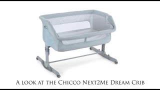 A Look At The Chicco Next2Me Dream Crib 2017 Unboxing and Putting It Together [upl. by Tnafni555]