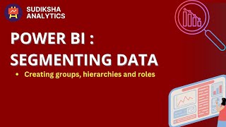 Segementing Data in Power BI powerbi data segmentation groups hierarchy trending tutorial [upl. by Elmira]