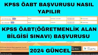 KPSS ÖABT Başvuru Nasıl Yapılır  KPSS Öğretmenlik Sınav Başvurusu Nasıl Yapılır [upl. by Ennairam969]