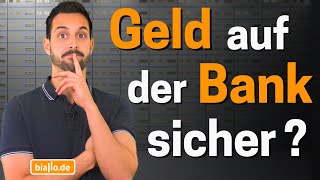 Einlagensicherung Wie sicher ist mein Geld bei der Bank [upl. by Geraldine552]