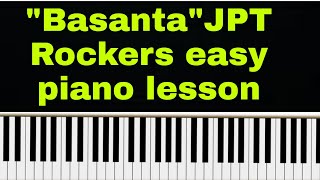 Basanta jpt rockers piano tutorial [upl. by Tnilc]