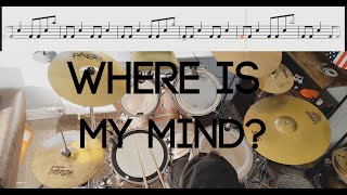 The Pixies  Where Is My Mind  Drum Cover With TABS [upl. by Attelrahs810]