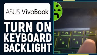 How To Turn On Keyboard Backlight On Asus VivoBook 15 Enable Keyboard Light [upl. by Siuqram]