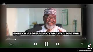 SHEIKH ABDURAZAK YAHAYYA HAIFAN WAAZI [upl. by Finkelstein]