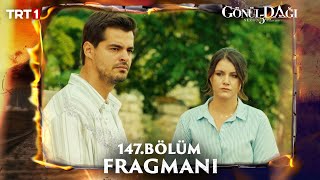 Gönül Dağı 147Bölüm Fragmanı trt1 [upl. by Nedak25]