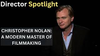 Christopher Nolan A Modern Master of Filmmaking [upl. by Towney]