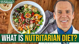 What is the Nutritarian Diet The General Guidelines  Dr Joel Fuhrman [upl. by Idona]