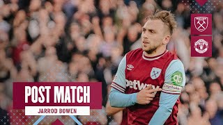 quotWe All Want To Winquot  West Ham 21 Manchester United  Jarrod Bowen  Post Match Reaction [upl. by Anelliw]