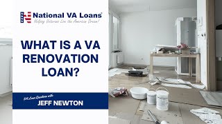 What is a VA Renovation Loan ⭐️ National VA Loans [upl. by Annail]