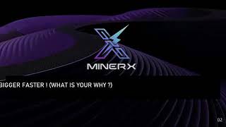 MinerX présentation [upl. by Enovad]