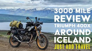 Triumph 400X Around Iceland  3000 mile review [upl. by Hussein]