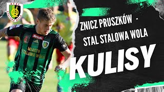 Znicz Pruszków  Stal Stalowa Wola  KULISY [upl. by Aseena]