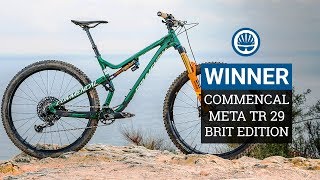 Trail Bike of The Year WINNER  Commencal Meta TR 29 Brit Edition [upl. by Urion856]