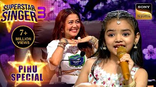 quotKya Khoob Lagti Hoquot गाने से पहले किसने किया Pihu का Mood ख़राब  Superstar Singer 3  Pihu Special [upl. by Alad72]