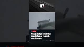 Avião passa por turbulência assustadora ao voar pelo furacão Milton [upl. by Taggart]