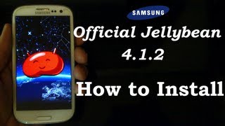 How to Install OFFICIAL Jellybean 412 on Galaxy S3 [upl. by Montford]