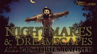 Nightmares amp Dreamscapes  All 24 Stories RANKED  A Great UndertaKING [upl. by Akkina]