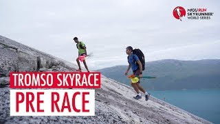 TROMSO SKYRACE 2018  PRE RACE  SWS18  Skyrunning [upl. by Redle]