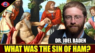 What Was The Sin Of Ham In Genesis Dr Joel Baden [upl. by Leruj]