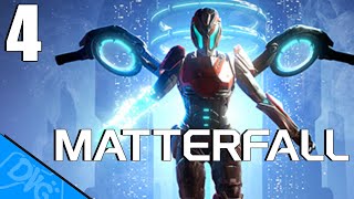 Matterfall  PS4  Gameplay  Episode 4  Starting Level 2 [upl. by Kathrine]