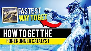 Forerunner Catalyst Guide FastestEasiest Way To Get It  Destiny 2 30th Anniversary Pack [upl. by Astri63]