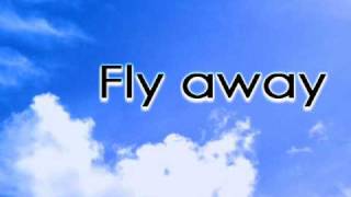 Fly Away Full Version [upl. by Hillinck313]