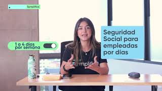 Seguridad social para empleadas domésticas que trabajan por días  Symplifica [upl. by Lehcim460]