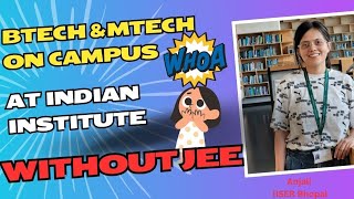 BTech at IISER Discover a Path Beyond JEE for Science Enthusiasts  important btech mtech jee [upl. by Kacerek]