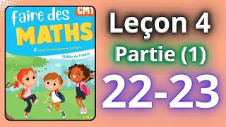 faire des maths cm1 leçon 4 partie 1 page 2223 [upl. by Leirza]